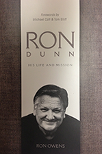 Ron Dunn: His life and mission.